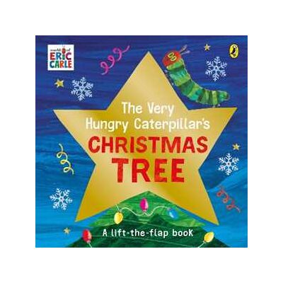 Eric Carle The Very Hungry Caterpillar's Christmas Tree Eric Carle The Very Hungry Caterpillar's Christmas Tree