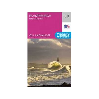 Ordnance Survey Fraserburgh, Peterhead & Ellon Ordnance Survey Fraserburgh, Peterhead & Ellon