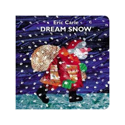 Eric Carle Dream Snow Eric Carle Dream Snow