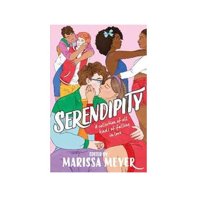 Various Serendipity: A gorgeous collection of stories of all kinds of falling in love . . . Various Serendipity: A gorgeous collection of stories of all kinds of falling in love . . .