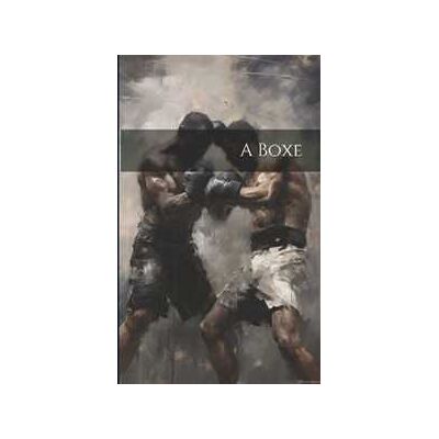 Anonymous A Boxe Anonymous A Boxe
