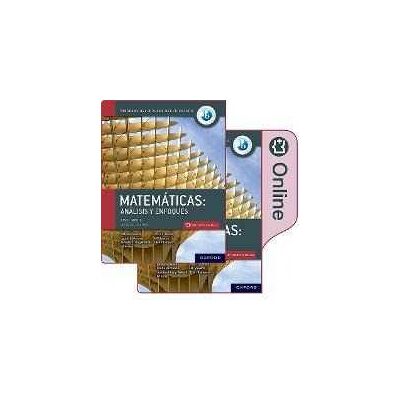 Natasha Awada;Paul La Rondie;Jennifer Chang Wathall Matematicas IB: Analisis y Enfoques, Nivel Medio, Paquete de Libro Impreso y Digital. Natasha Awada;Paul La Rondie;Jennifer Chang Wathall Matematicas IB: Analisis y Enfoques, Nivel Medio, Paquete de Libro Impreso y Digital.