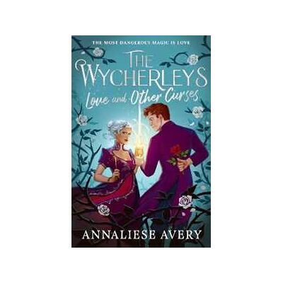 Annaliese Avery Love and Other Curses Annaliese Avery Love and Other Curses