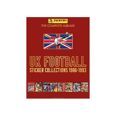 Panini UK Football Sticker Collections 1986-1993 Panini UK Football Sticker Collections 1986-1993