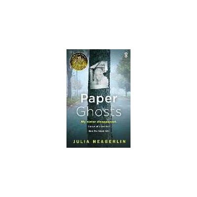 Julia Heaberlin Paper Ghosts: The unputdownable chilling thriller from The Sunday Times bestselling author of Black Eyed Susans Julia Heaberlin Paper Ghosts: The unputdownable chilling thriller from The Sunday Times bestselling author of Black Eyed Susans