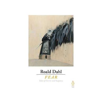 Roald Dahl Fear Roald Dahl Fear