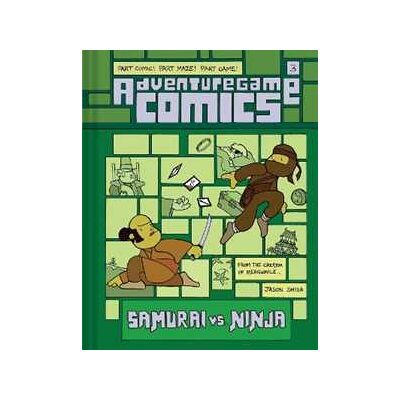 Jason Shiga Adventuregame Comics: Samurai vs. Ninja (Book 3): An Interactive Graphic Novel Jason Shiga Adventuregame Comics: Samurai vs. Ninja (Book 3): An Interactive Graphic Novel