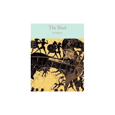 Homer The Iliad Homer The Iliad