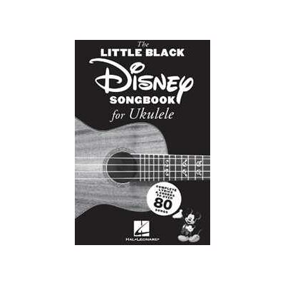 Hal Leonard The Little Black Disney Songbook for Ukulele Hal Leonard The Little Black Disney Songbook for Ukulele