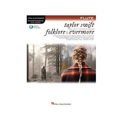 Taylor Swift - Selections from Folklore & Evermore: Flute Play-Along Book with Online Audio Taylor Swift - Selections from Folklore & Evermore: Flute Play-Along Book with Online Audio