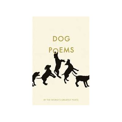 Various Dog Poems Various Dog Poems
