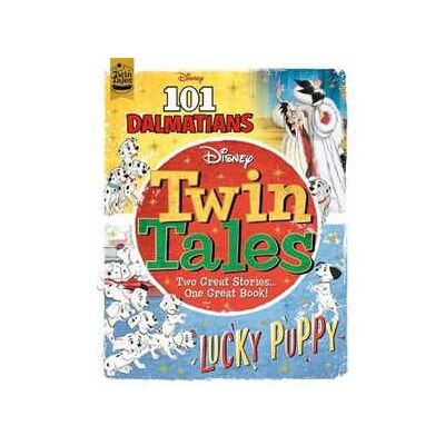Walt Disney Disney Classics: Twin Tales: 101 Dalmatians/Lucky Puppy Walt Disney Disney Classics: Twin Tales: 101 Dalmatians/Lucky Puppy