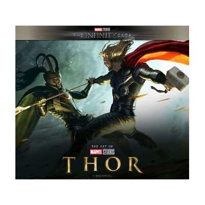 Matthew Manning Marvel Studios' The Infinity Saga - Thor: The Art of the Movie: Thor: The Art of the Movie Matthew Manning Marvel Studios' The Infinity Saga - Thor: The Art of the Movie: Thor: The Art of the Movie