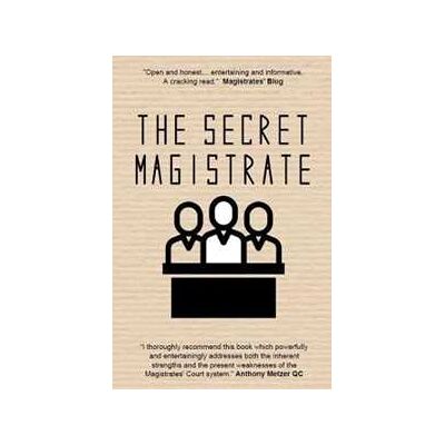 Anonymous The Secret Magistrate Anonymous The Secret Magistrate
