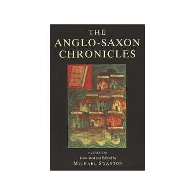 Various Anglo-Saxon Chronicle Various Anglo-Saxon Chronicle