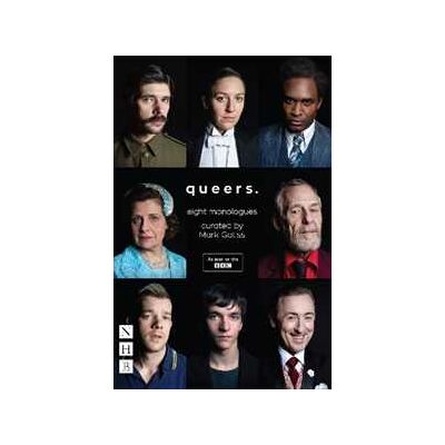 Various Queers: Eight Monologues Various Queers: Eight Monologues