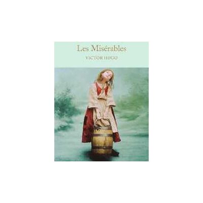 Victor Hugo Les Miserables Victor Hugo Les Miserables
