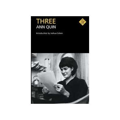Ann Quin Three Ann Quin Three
