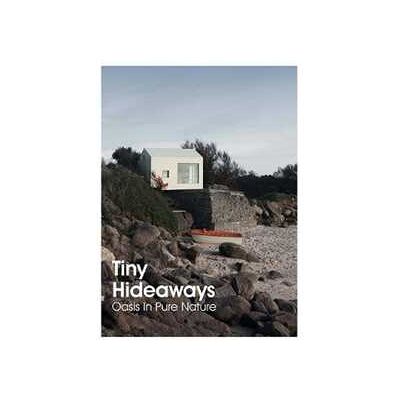 Various Tiny Hideaways Various Tiny Hideaways