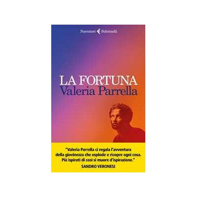 Valeria Parrella La Fortuna Valeria Parrella La Fortuna