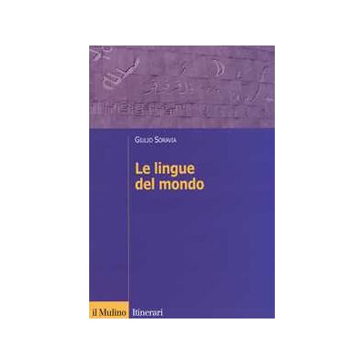 Giulio Soravia Le lingue del mondo Giulio Soravia Le lingue del mondo