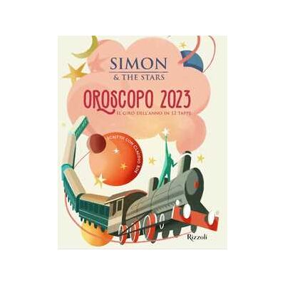 Simon & the Stars;Claudio Roe Oroscopo 2023 Simon & the Stars;Claudio Roe Oroscopo 2023