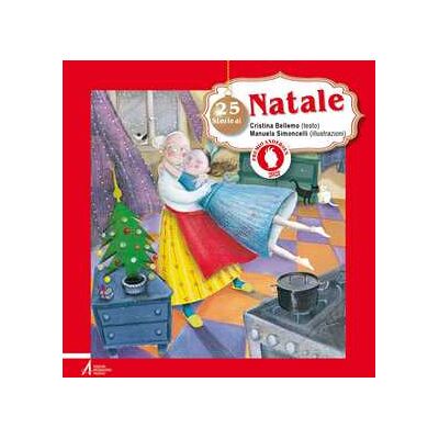 Cristina Bellemo 25 storie di Natale. Nuova ediz. Cristina Bellemo 25 storie di Natale. Nuova ediz.
