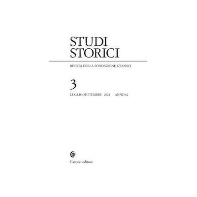 Studi storici (2021). Vol. 3 Studi storici (2021). Vol. 3