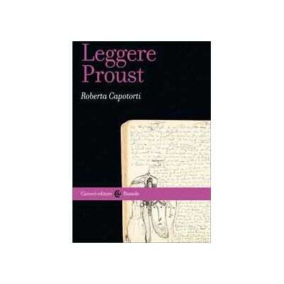 Roberta Capotorti Leggere Proust Roberta Capotorti Leggere Proust