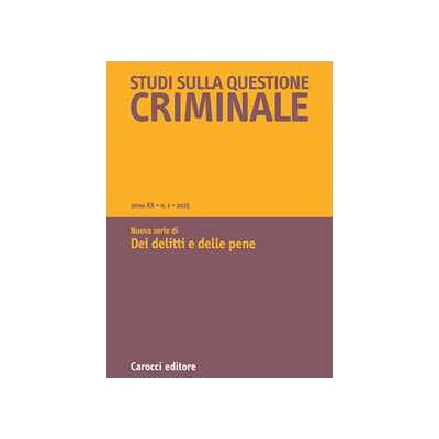 Studi sulla questione criminale (2025). Vol. 1 Studi sulla questione criminale (2025). Vol. 1
