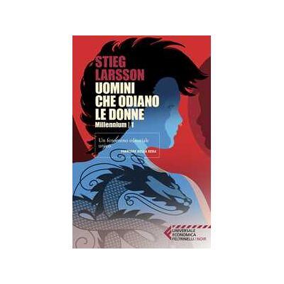 Stieg Larsson Uomini che odiano le donne. Millennium. Vol. 1 Stieg Larsson Uomini che odiano le donne. Millennium. Vol. 1