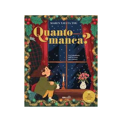 Maren Tjelta Thu Quanto manca? Un calendario dell'Avvento per contare. Ediz. a colori Maren Tjelta Thu Quanto manca? Un calendario dell'Avvento per contare. Ediz. a colori