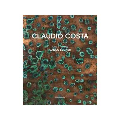 Claudio Costa. Ediz. italiana e inglese Claudio Costa. Ediz. italiana e inglese