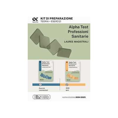 Alpha Test Professioni Sanitarie Lauree magistrali 2026-2027. Kit di preparazione. Con simulatore online Alpha Test Professioni Sanitarie Lauree magistrali 2026-2027. Kit di preparazione. Con simulatore online