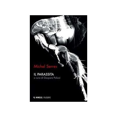 Michel Serres Il parassita Michel Serres Il parassita