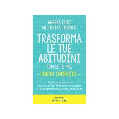 Andrea Fredi;Nicoletta Todesco Trasforma le tue abitudini con EFT e PNL. Con CD-Audio Andrea Fredi;Nicoletta Todesco Trasforma le tue abitudini con EFT e PNL. Con CD-Audio