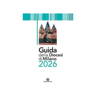 Guida della diocesi di Milano 2026 Guida della diocesi di Milano 2026