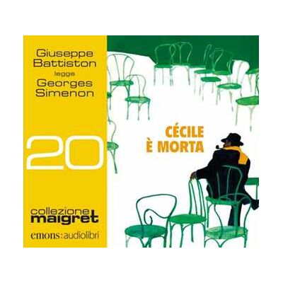 Georges Simenon Cécile è morta. Letto da Giuseppe Battiston. Audiolibro. CD Audio formato MP3 Georges Simenon Cécile è morta. Letto da Giuseppe Battiston. Audiolibro. CD Audio formato MP3