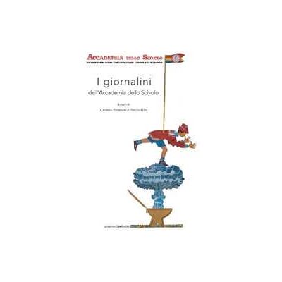 I giornalini dell'Accademia dello Scivolo I giornalini dell'Accademia dello Scivolo
