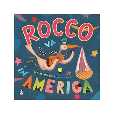 Marcello Benetti Rocco va in America. Ediz. a colori. Con CD-Audio Marcello Benetti Rocco va in America. Ediz. a colori. Con CD-Audio