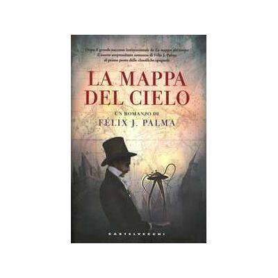 Félix J. Palma La mappa del cielo Félix J. Palma La mappa del cielo