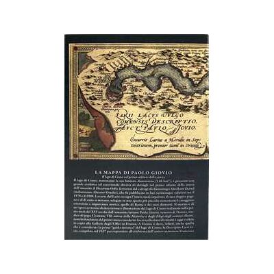 Paolo Giovio umanista. La mappa del lago di Como. Il lago di Como nel primo atlante della storia. Con mappa in contenitore Paolo Giovio umanista. La mappa del lago di Como. Il lago di Como nel primo atlante della storia. Con mappa in contenitore