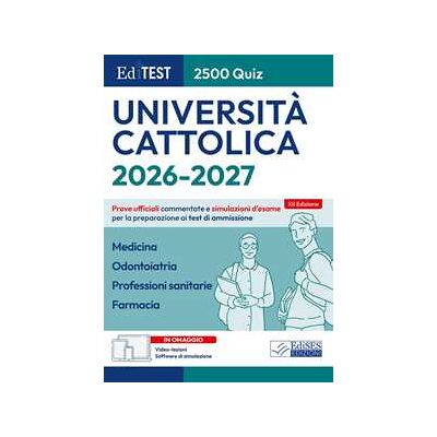 EdiTEST. Università Cattolica. Medicina, Odontoiatria, Professioni sanitarie, Farmacia. 2500 quiz. Prove ufficiali commentate e simulazioni d'esame per la preparazione ai test di ammissione. Con ... EdiTEST. Università Cattolica. Medicina, Odontoiatria, Professioni sanitarie, Farmacia. 2500 quiz. Prove ufficiali commentate e simulazioni d'esame per la preparazione ai test di ammissione. Con ...