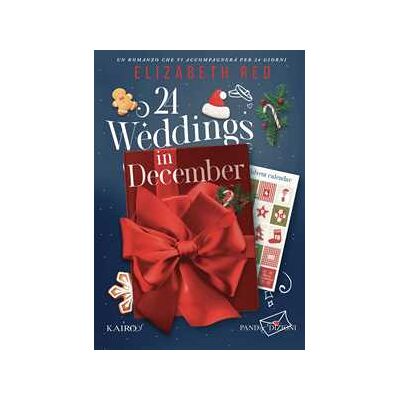 Elizabeth Red 24 weddings in December. Ediz. italiana Elizabeth Red 24 weddings in December. Ediz. italiana