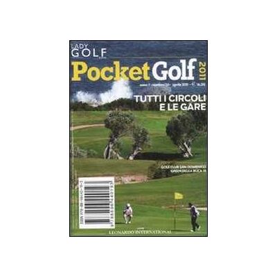 Pocket golf 2011. Tutti i circoli e le gare Pocket golf 2011. Tutti i circoli e le gare
