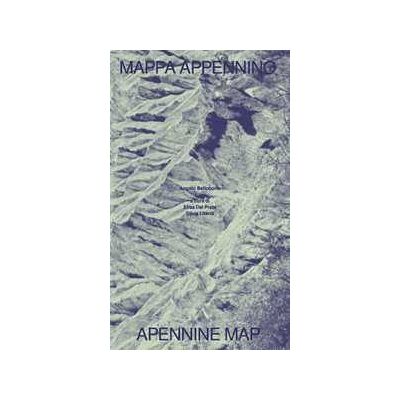 Angelo Bellobono Mappa Appennino-Apennines map. Ediz. bilingue Angelo Bellobono Mappa Appennino-Apennines map. Ediz. bilingue