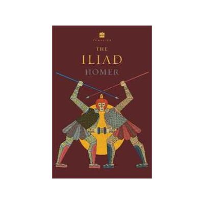 Homer The Iliad Homer The Iliad