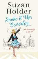 Suzan Holder Shake It Up, Beverley