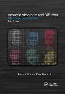 Trevor Cox;Peter D’Antonio Acoustic Absorbers and Diffusers: Theory, Design and Application