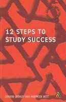 Conrad Lashley;Warwick Best 12 Steps to Study Success